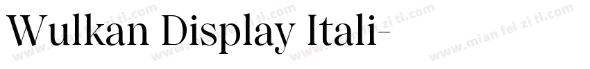 Wulkan Display Itali字体转换